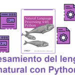 Libro gratuito: Procesamiento de lenguaje natural con Python disponible para su descarga de manera legal