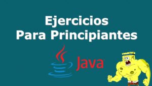 Lee más sobre el artículo Ejercicios Básicos en Java