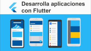 Lee más sobre el artículo Cupón Udemy: Desarrolla aplicaciones Android y iOS usando Flutter y Dart con 100% de descuento