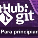 Udemy Gratis: Curso de Git y GitHub para principiantes