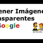 Cómo Obtener Imágenes Transparentes en Google