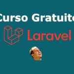 Laravel 5.4: Curso Gratuito Con Opción De Certificación