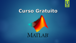 Lee más sobre el artículo Matlab: Curso Gratuito Con Opción De Certificación