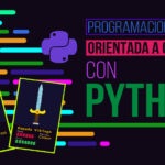 Curso gratuito en español de programación orientada a objetos en Python con certificado de regalo
