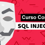 Cupón Udemy: Curso completo de inyección SQL de principiante a experto con 100% de descuento