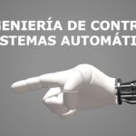 Curso Gratuito: Iniciación A La Ingeniería De Control Y Sistemas Automáticos