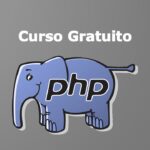 Curso Gratuito: Programación Estructural en PHP