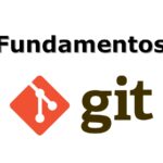Libro Gratuito de Fundamentos de Git: Control de Versiones
