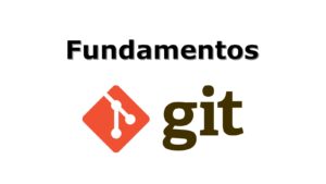 Lee más sobre el artículo Libro Gratuito de Fundamentos de Git: Control de Versiones