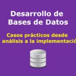 Libro Gratuito Desarrollo de Bases de Datos 2°a Edición