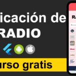 Udemy Gratis: Curso de programación de una aplicación de radio online con Flutter para Android y iOS