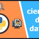 Cupón Udemy: Curso de programación en Python para ciencia de datos con 100% de descuento