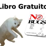 Libro Gratuito: ¡No Bugs!