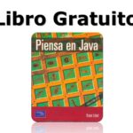 Piensa en Java (Edición española) – Libro Gratuito