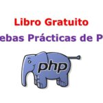 Pruebas Prácticas de PHP – Libro Gratuito