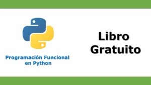 Lee más sobre el artículo Libro Gratis – Programación Funcional en Python