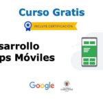 Curso GRATIS de Desarrollo de Apps Móviles por Google y la Universidad Complutense de Madrid