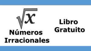 Lee más sobre el artículo Libro Gratis de Números Irracionales