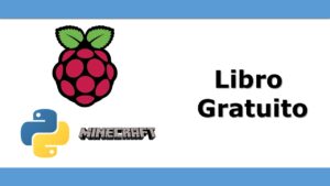 Lee más sobre el artículo Raspberry Pi: Libro para Principiantes – Gratis