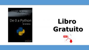 Lee más sobre el artículo Aprende Python de 0 a 100 con este Libro Gratuito en Español