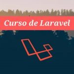 Udemy Gratis: Curso en español de Laravel