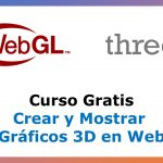 Curso Gratis para Crear y Mostrar Gráficos 3D en Web