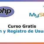 Curso Gratis de Login y Registro de Usuarios con PHP y MySQL