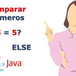 Tutorial en Java: Leer dos números y decir si son iguales o no