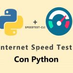 Tutorial: Medir la velocidad de internet con Python