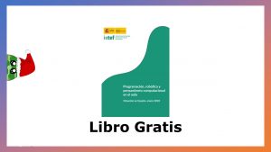 Lee más sobre el artículo Programación, Robótica y Pensamiento Computacional en el Aula – Libro Gratis