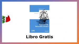 Lee más sobre el artículo Libro Gratis de Animación 3D