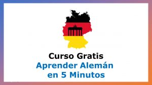 Lee más sobre el artículo Curso Gratis para Aprender Alemán en 5 Minutos