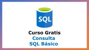 Lee más sobre el artículo Curso Gratis Nivel Intermedio de SQL
