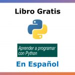 Libro Gratis para Aprender a Programar con Python: Una Experiencia Docente