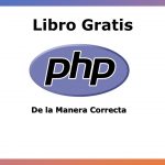 Libro Gratis de PHP de la Manera Correcta