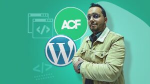 Lee más sobre el artículo Cupón Udemy:Desarrollo avanzado de temas de WordPress con ACF y ACF PRO con 100% de descuento por tiempo LIMITADO