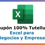 Cupón Tutellus de Excel para Negocios y Empresas con 100% de Descuento por tiempo Limitado