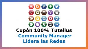 Lee más sobre el artículo Cupón Tutellus: Community Manager para Liderar las Redes con 100% de Descuento por Tiempo Limitado