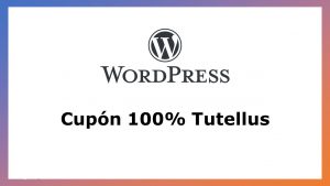 Lee más sobre el artículo Cupón Tutellus WordPress: Crea tu Página Web Fácil (De cero a experto) con 100% de Descuento por Tiempo Limitado