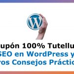 Cupón Tutellus: Curso de SEO en WordPress y otros Consejos Prácticos con 100% de Descuento por Tiempo Limitado