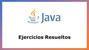 Lee más sobre el artículo 5 Ejercicios Resueltos para aprender Programación en Java