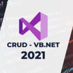 Udemy Gratis en español: CRUD con Visual Basic .NET 2021, 4 Capas, Mysql, Win Form