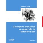 Conceptos Avanzados en Desarrollo de Software Libre – Libro Gratis