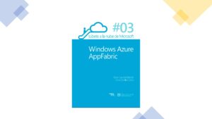 Lee más sobre el artículo Libro de Windows AppFabric Gratis