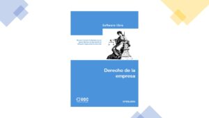 Lee más sobre el artículo Libro de Derecho de la Empresa Gratis