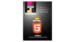 Lee más sobre el artículo Libro Gratis de HTML5 Gratis