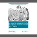 Curso de Programación en Pascal – Libro Gratis
