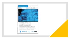 Lee más sobre el artículo PDF Gratis de Cartografía Social