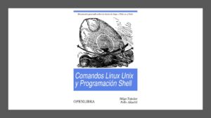 Lee más sobre el artículo PDF Gratis de Comandos Linux Unix y Programación SHELL