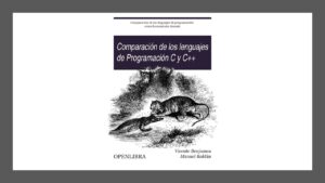 Lee más sobre el artículo PDF Gratis de Comparación de los lenguajes de Programación C y C++ como Herramienta Docente